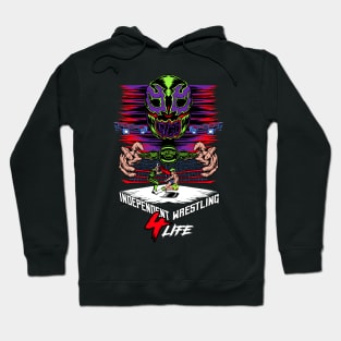 independent wrestling 4life Hoodie